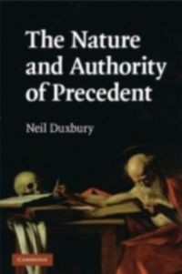 Produktbild: Nature and Authority of Precedent