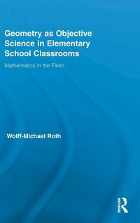 Produktbild: Geometry as Objective Science in Elementary School Classrooms