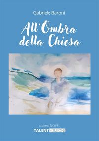 Produktbild: All'Ombra della Chiesa