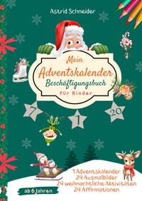 Produktbild: Mein Adventskalender Besch&auml;ftigungsbuch f&uuml;r Kinder ab 6 Jahren: