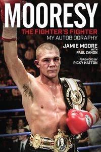 Produktbild: Mooresy - The Fighters' Fighter