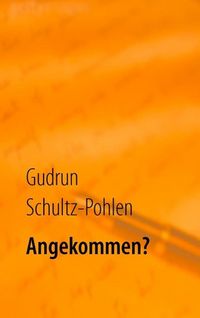 Produktbild: Angekommen?