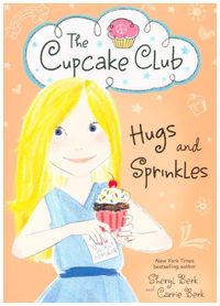 Bild vom Artikel Hugs and Sprinkles vom Autor Sheryl Berk