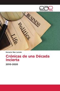 Produktbild: Cr&oacute;nicas de una D&eacute;cada Incierta