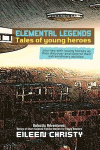 Produktbild: Elemental Legends-Tales of young heroes