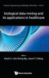 Produktbild: Biological Data Mining & Its Applications in Healthcare