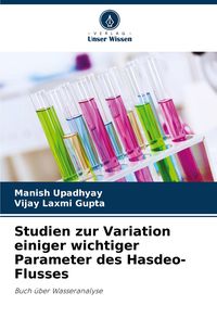Produktbild: Studien zur Variation einiger wichtiger Parameter des Hasdeo-Flusses
