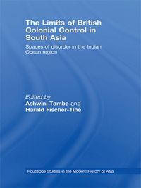 Produktbild: The Limits of British Colonial Control in South Asia