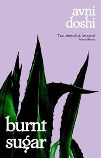 Bild vom Artikel Burnt Sugar vom Autor Avni Doshi