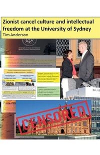 Produktbild: Zionist cancel culture and intellectual freedom at the University of Sydney