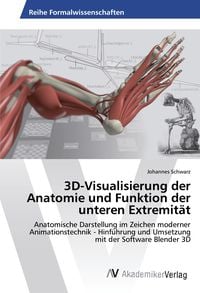 Produktbild: 3D-Visualisierung der Anatomie und Funktion der unteren Extremit&auml;t