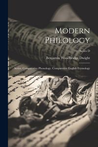 Produktbild: Modern Philology: Series. Comparative Phonology. Comparative English Etymology; Series D