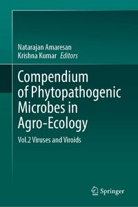 Produktbild: Compendium of Phytopathogenic Microbes in Agro-Ecology&nbsp;