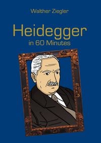 Produktbild: Heidegger in 60 Minutes
