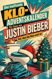 Produktbild: Der inoffizielle Klo-Adventskalender f&uuml;r Fans von Justin Bieber