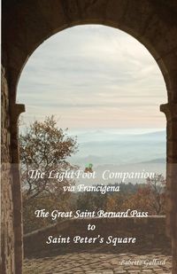 Produktbild: The LightFoot Companion to the via Francigena Italy