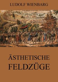 Produktbild: &Auml;sthetische Feldz&uuml;ge