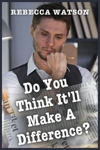 Produktbild: Do You Think It'll Make a Difference?