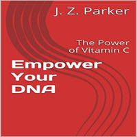 Produktbild: Empower Your DNA: The Power of Vitamin C