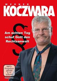 Produktbild: Werner Koczwara: Am achten Tag schuf Gott den Rechtsanwalt