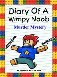 Produktbild: Diary Of A Wimpy Noob: Murder Mystery (Nooby, #5)