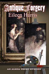 Produktbild: Antique Forgery (An Alicia Trent Mystery, #2)