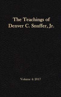 Produktbild: The Teachings of Denver C. Snuffer, Jr. Volume 4