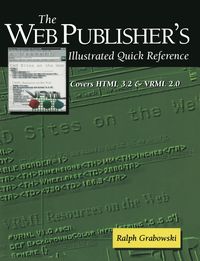 Produktbild: The Web Publisher's Illustrated Quick Reference
