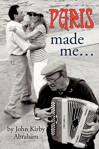Produktbild: Paris Made Me...