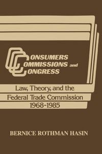 Produktbild: Consumers, Commissions, and Congress
