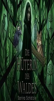 Produktbild: Die H&uuml;terin des Waldes