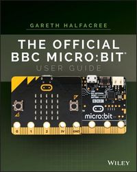 Produktbild: The Official BBC micro:bit User Guide