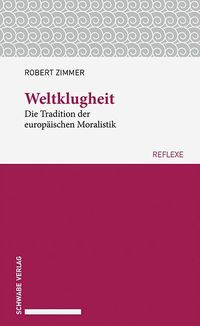 Bild vom Artikel Weltklugheit vom Autor Robert Zimmer