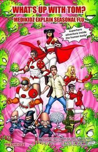 Produktbild: Medikidz Explain Seasonal Flu: What's Up with Tom?