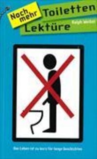 Produktbild: Noch mehr Toiletten Lekt&uuml;re