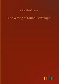 Produktbild: The Wiving of Lance Cleaverage