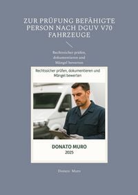 Produktbild: Zur Pr&uuml;fung bef&auml;higte Person nach DGUV V70 Fahrzeuge