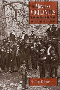 Produktbild: The Montana Vigilantes 1863-1870