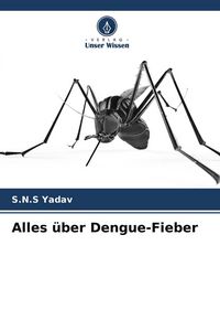 Produktbild: Alles &uuml;ber Dengue-Fieber