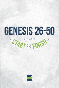 Produktbild: Genesis 26-50 from Start2Finish (Start2Finish Bible Studies, #2)