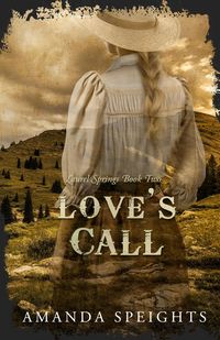 Produktbild: Love's Call (Laurel Springs, #2)