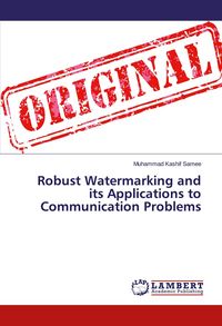 Produktbild: Robust Watermarking and its Applications to Communication Problems