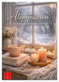 Produktbild: Atempausen - Ein Kalender der leisen Stunden (Wandkalender 2027 DIN A2 hoch), CALVENDO Monatskalender