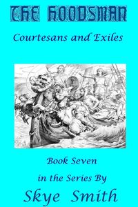 Produktbild: The Hoodsman - Courtesans and Exiles