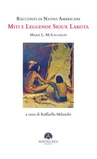 Produktbild: Racconti di nativi americani. Miti e leggende Sioux Lakota
