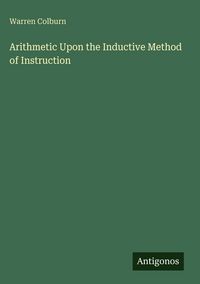 Produktbild: Arithmetic Upon the Inductive Method of Instruction