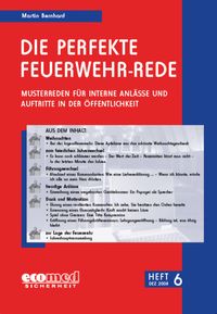 Produktbild: Die perfekte Feuerwehr-Rede Heft 6