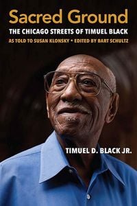 Produktbild: Sacred Ground: The Chicago Streets of Timuel Black