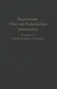 Produktbild: Passivierende Filme und Deckschichten