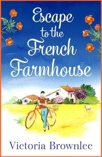 Produktbild: Escape to the French Farmhouse